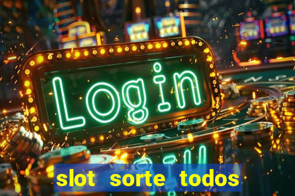 slot sorte todos os dias