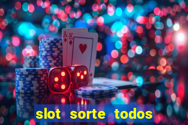 slot sorte todos os dias