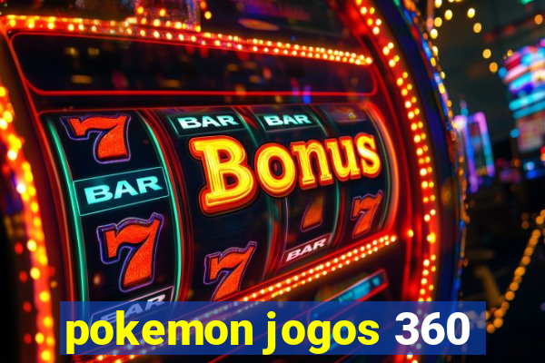 pokemon jogos 360