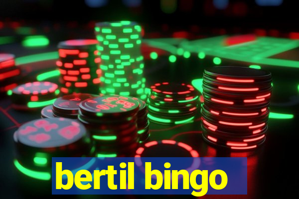 bertil bingo