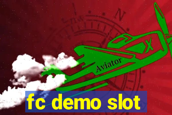 fc demo slot