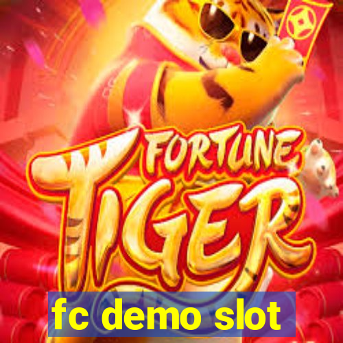 fc demo slot