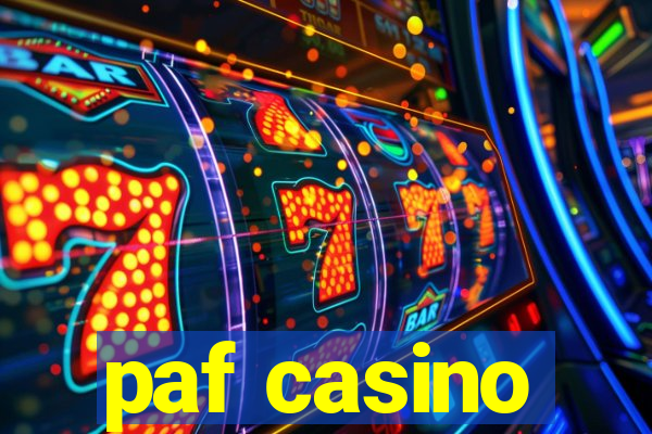 paf casino