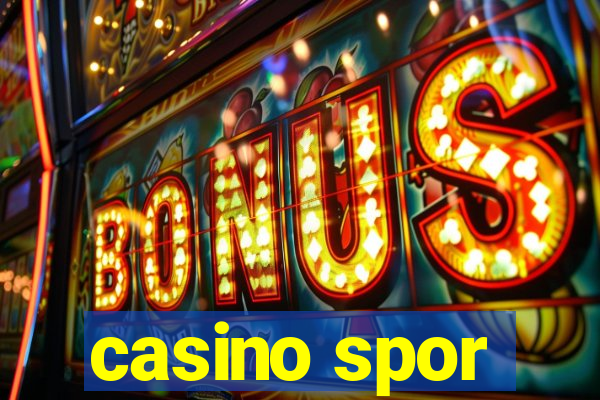 casino spor