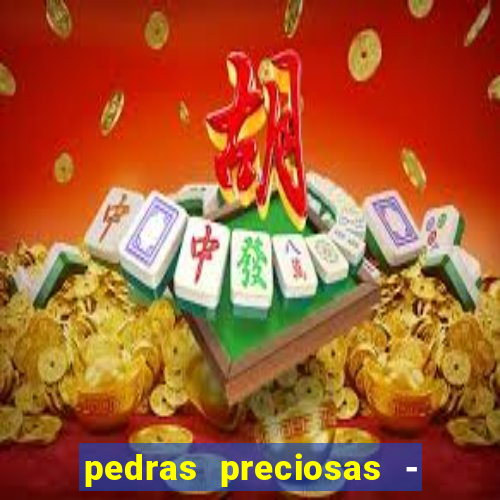 pedras preciosas - jogos - racha cuca