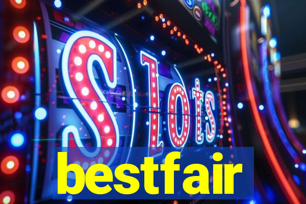 bestfair