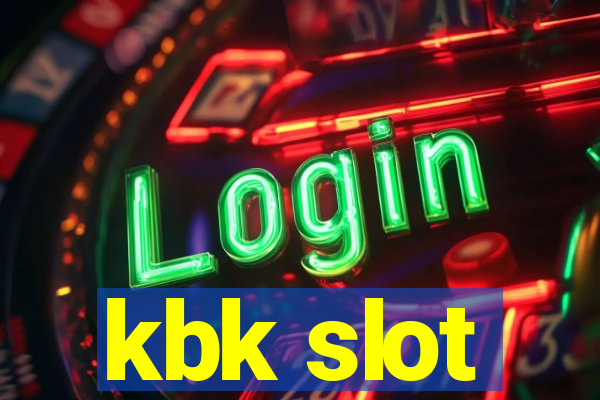 kbk slot