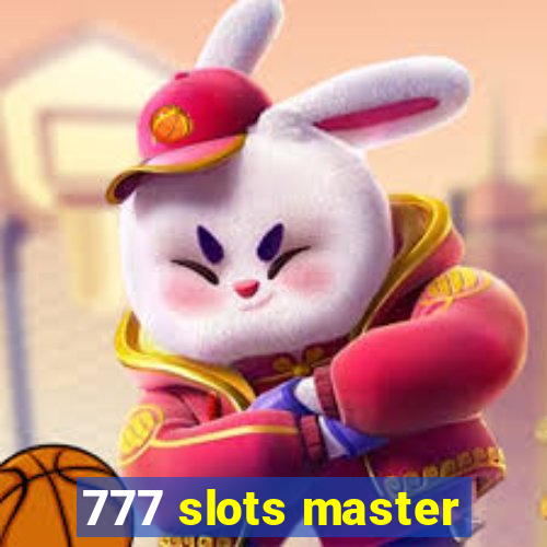 777 slots master