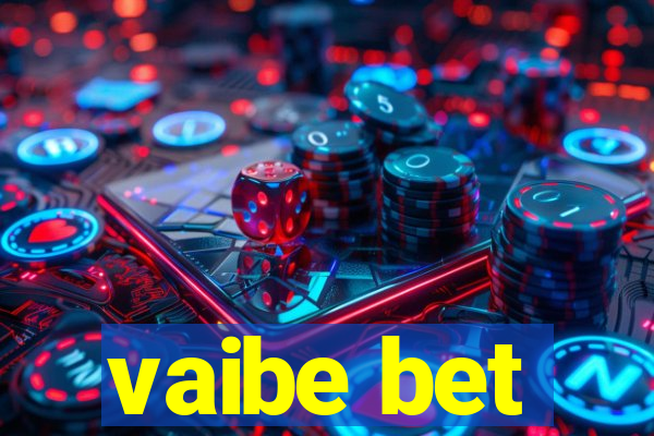 vaibe bet