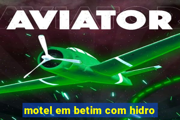 motel em betim com hidro