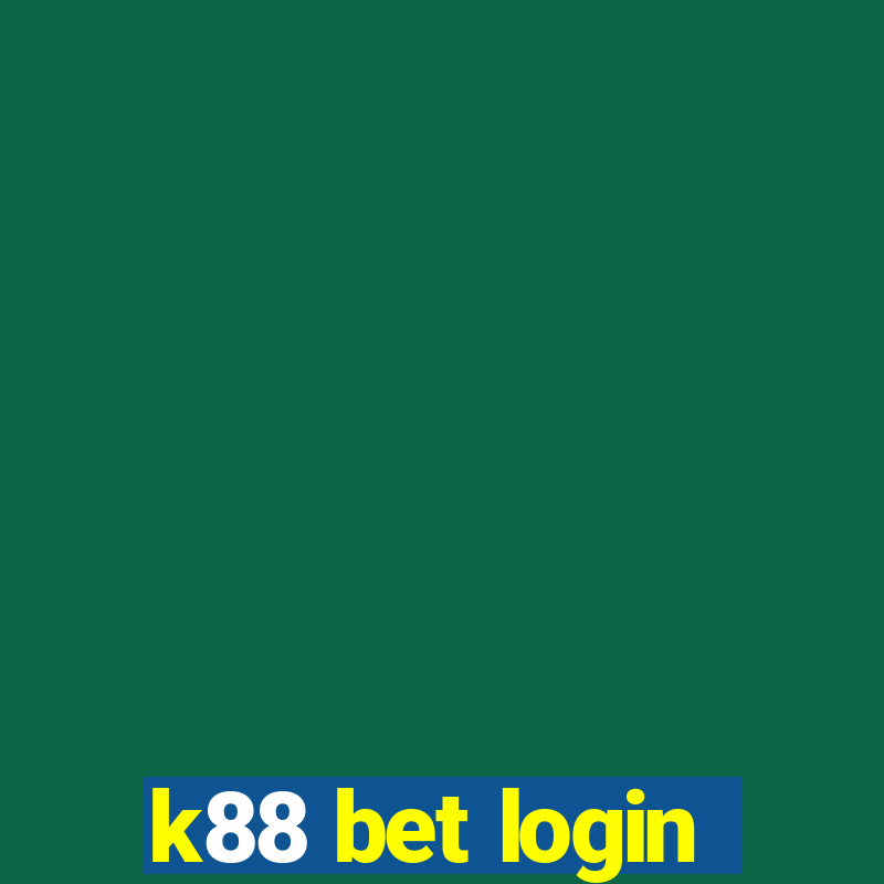 k88 bet login