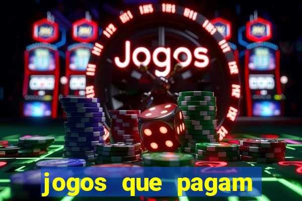 jogos que pagam para jogar