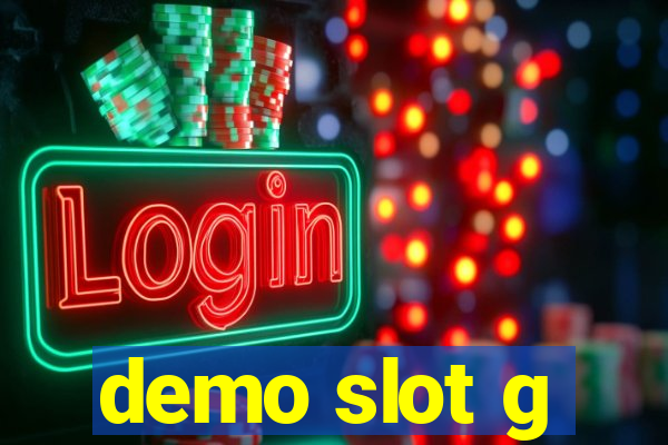 demo slot g