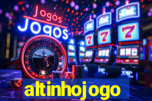 altinhojogo