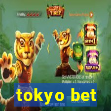 tokyo bet