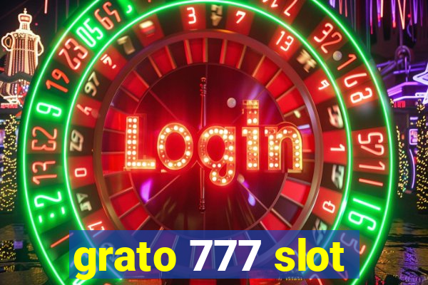 grato 777 slot