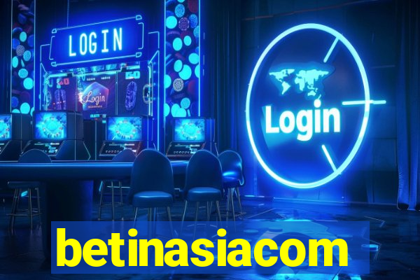 betinasiacom