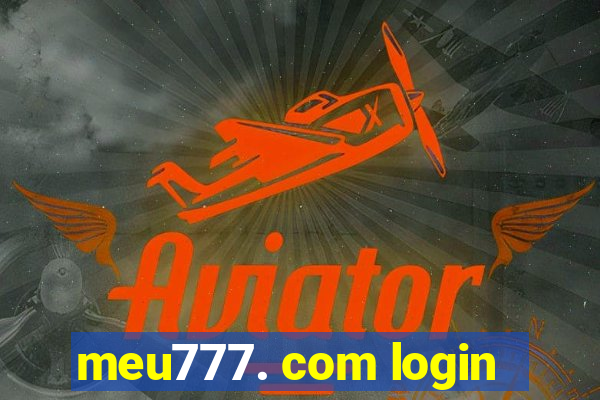 meu777. com login