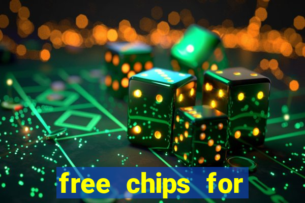 free chips for huuuge casino