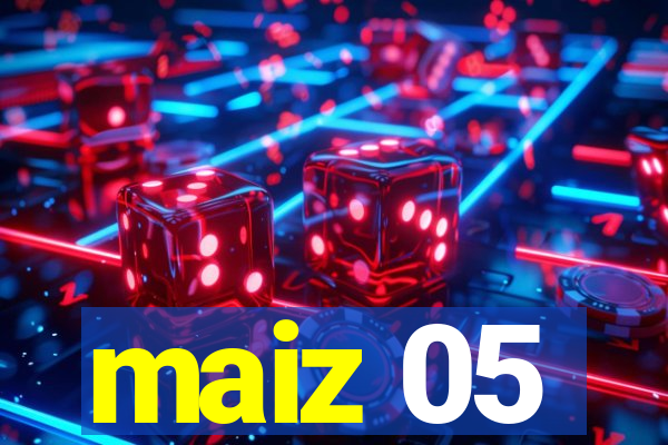 maiz 05