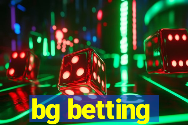 bg betting