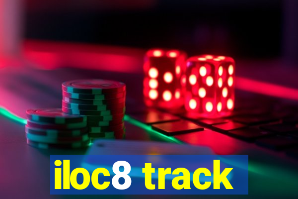 iloc8 track