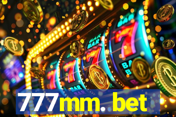 777mm. bet