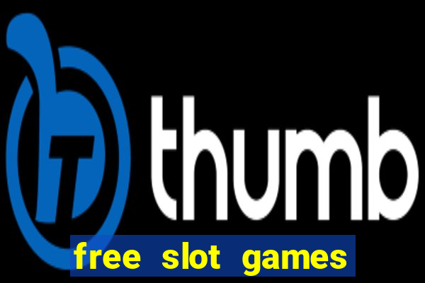 free slot games online free