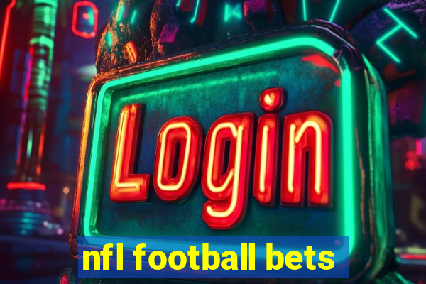 nfl football bets