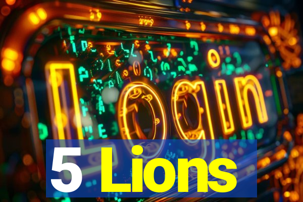 5 Lions