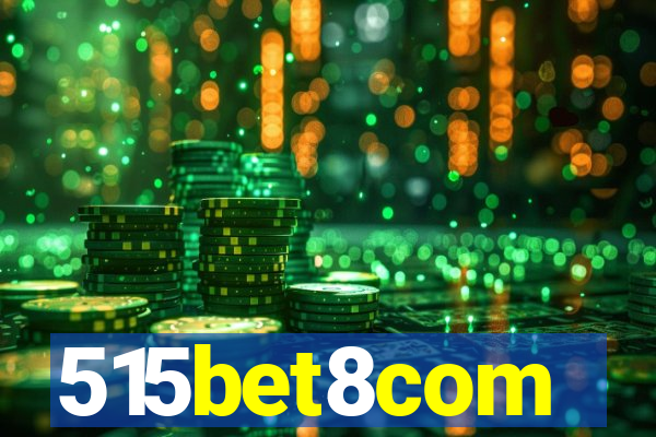 515bet8com