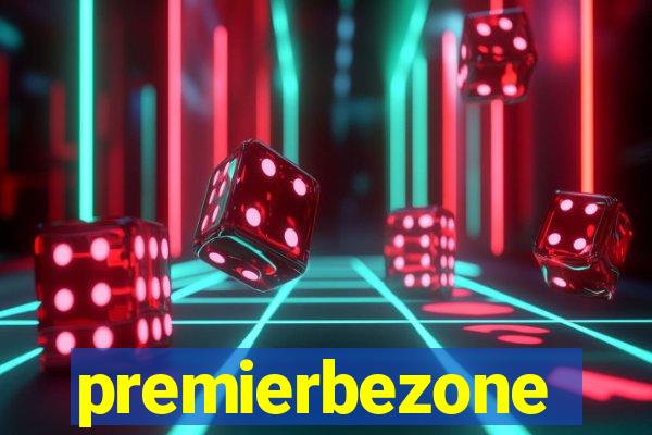 premierbezone