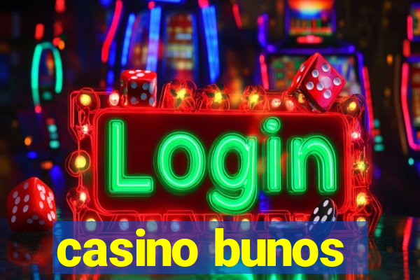 casino bunos