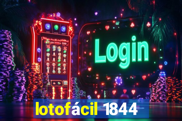 lotofácil 1844