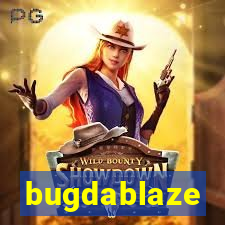 bugdablaze