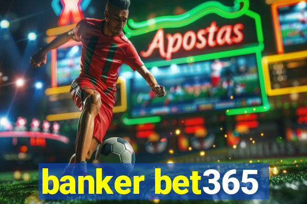 banker bet365