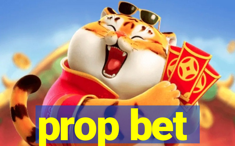 prop bet