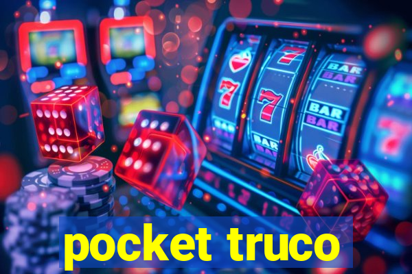 pocket truco