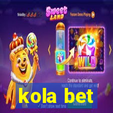 kola bet