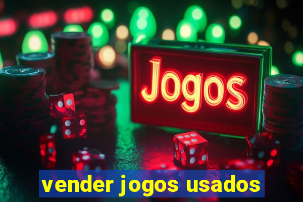 vender jogos usados