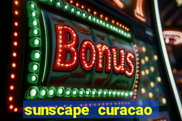 sunscape curacao resort spa & casino