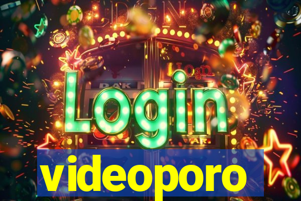 videoporo