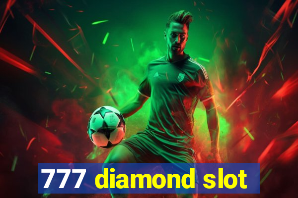 777 diamond slot