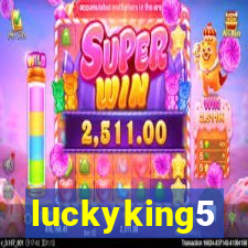 luckyking5