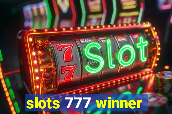 slots 777 winner