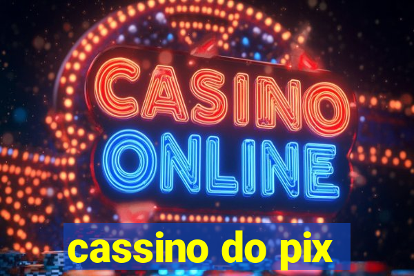 cassino do pix