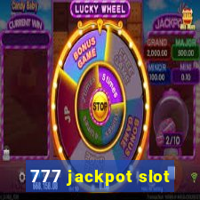 777 jackpot slot