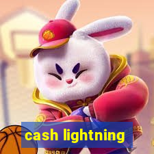 cash lightning