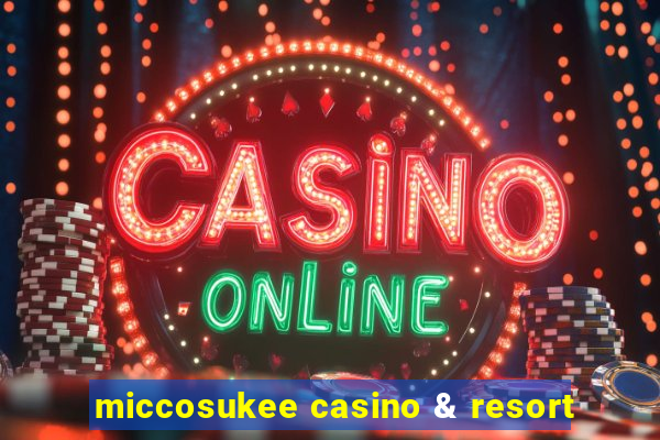 miccosukee casino & resort