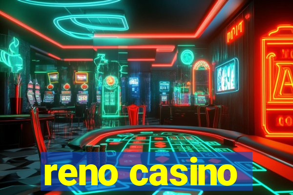 reno casino